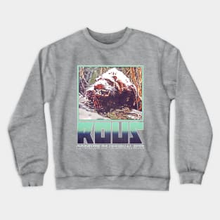 Rodents Of Unusual Size Crewneck Sweatshirt